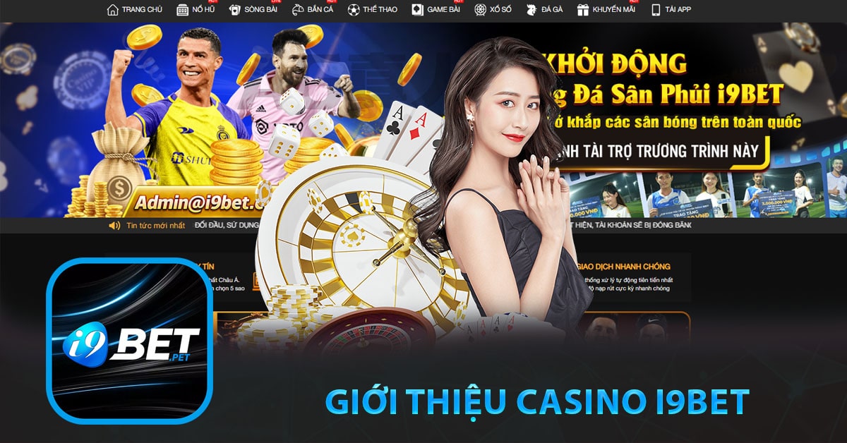 Giới thiệu Casino I9bet